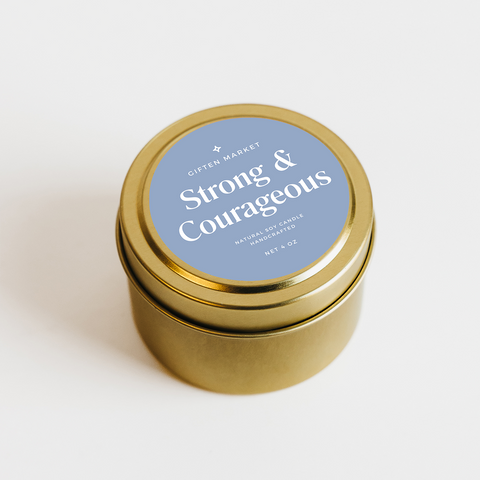 Strong & Courageous Soy Candle - 4oz Gold Travel Tin