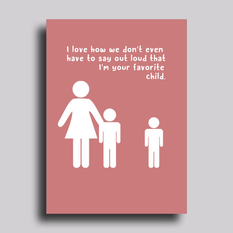 Favorite Child Greeting Card