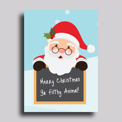 Ya Filthy Animal Greeting Card Merry Christmas