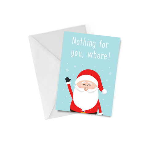 Nothing For You Christmas Card